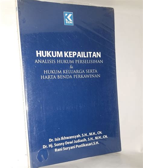 Hukum Kepailitan Analisis Hukum Perselisihan Dan Hukum Keluarga Serta