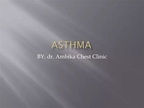 Ppt Asthma Powerpoint Presentation Free Download Id 13205174