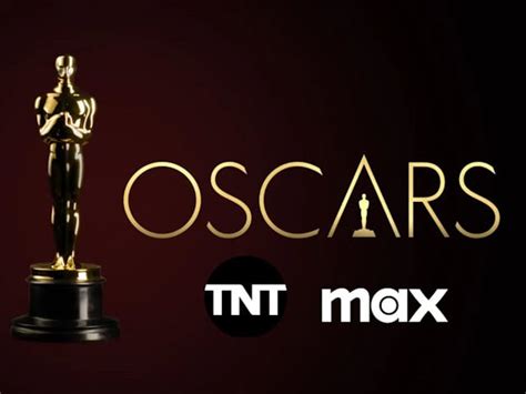 Tnt Y Max Presentar N En Vivo La Entrega De Los Oscars Ott