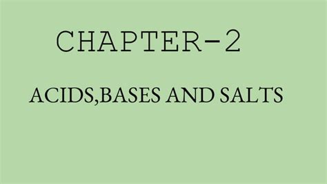 Chapter 2 Acids Bases And Salts Pptx