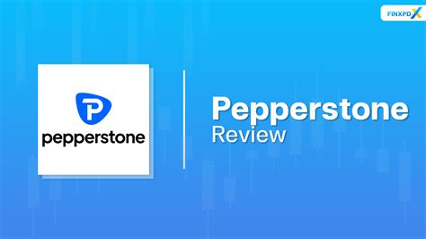 Pepperstone Review Is This Broker Right For You