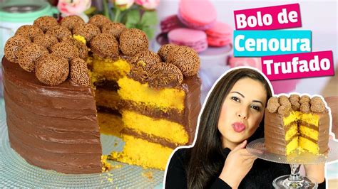 BOLO DE CENOURA TRUFADO FOFINHO E MUITO CHOCOLATE Cakepedia