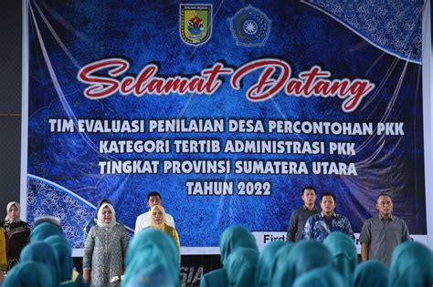 Kunjungi Desa Percontohan PKK Di Sergai Nawal Ingatkan Pentingnya