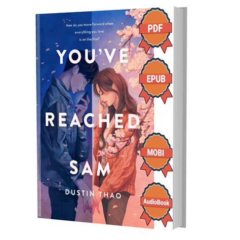 Youve Reached Sam By Dustin Thao