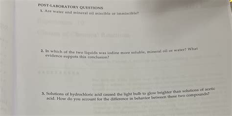 Solved Post Laboratory Questions Are Water And Mineral Oil