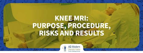 Knee MRI: Purpose, Procedure, Risks, and Results