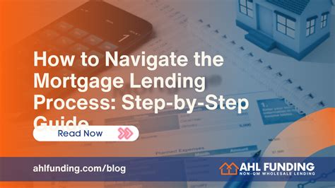 How To Navigate The Mortgage Lending Process Step By Step Guide Ahl