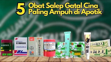 Rekomendasi Obat Salep Gatal Cina Paling Ampuh Di Apotik Youtube