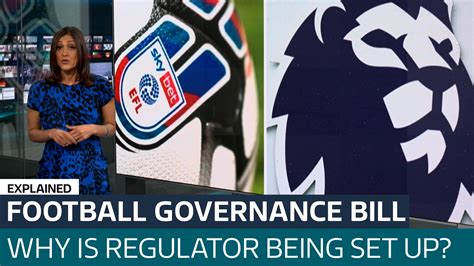 Football Governance Bill What Powers Will The New Regulator Have