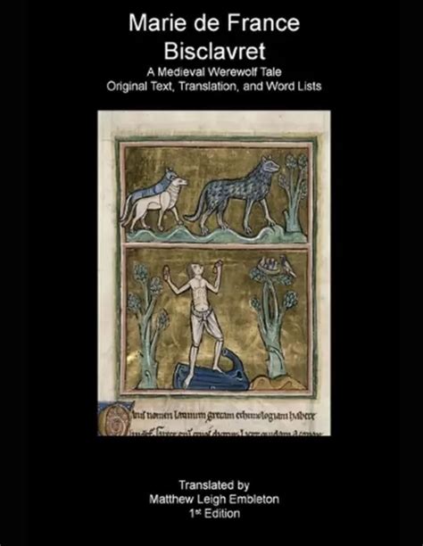 BISCLAVRET UN conte médiéval de loup garou texte français ancien