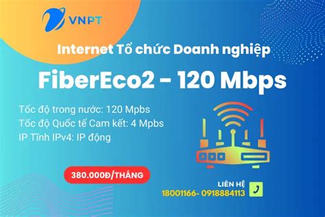 L P Internet Vnpt Ng Nai G I Fibereco Mbp Cho Doanh Nghi P