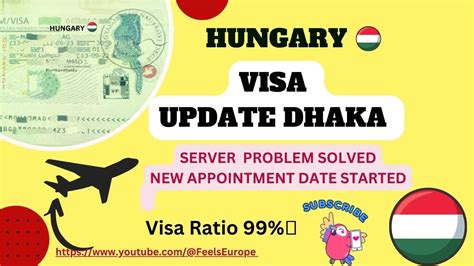 Hungary🇭🇺 Visa Update Dhaka Office Youtube