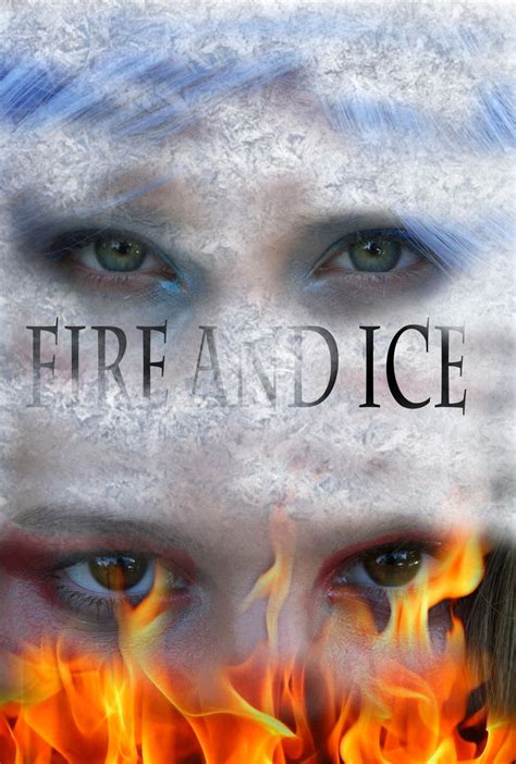 Fire and Ice Movie Poster by queenadreams on DeviantArt