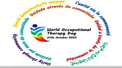 Occupational Therapy Day 2023 समुदाय के माध्यम से एकता थीम पर मनेगा