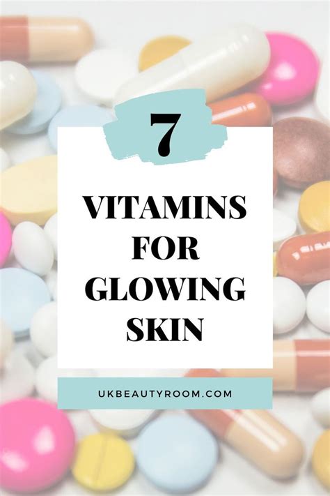 7 Vitamin Supplements For Glowing Skin Vitamins For Clear Skin