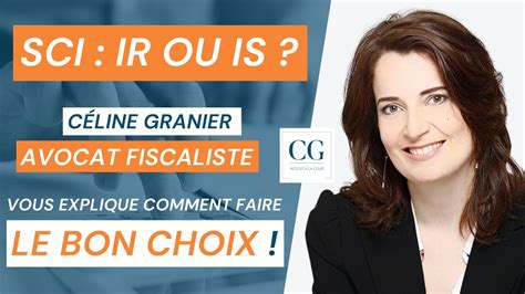 Fiscalité de la SCI comment choisir entre IR et IS Nos conseils