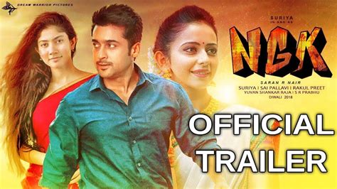 Ngk Official Trailer Suriya Sai Pallavi Rakul Preet Singh