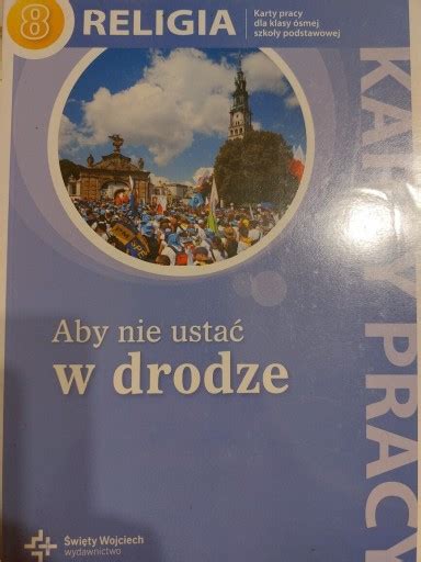 Religia 8 karty pracy NAKŁO NAD NOTECIĄ Kup teraz na Allegro Lokalnie