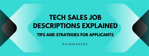 A Guide To Understanding Tech Sales Job Descriptions Rainmakers