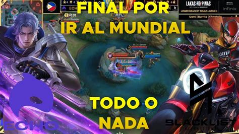 SE JUEGAN TODO POR IR AL MUNDIAL EN FINAL DE INFARTO BLACKLIST VS ECHO