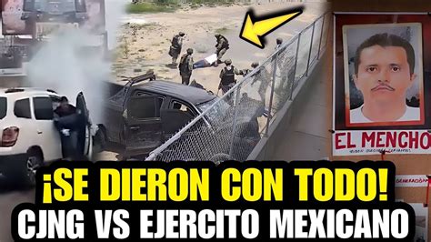 ALERTA ROJA Fuerte Topon Entre El CJNG Y Ejército Mexicano En