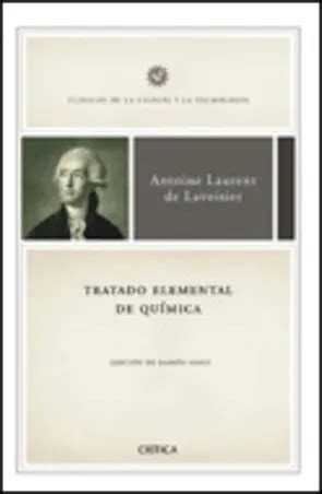 Tratado elemental de química Antoine Laurent de Lavoisier