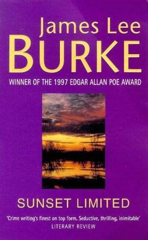 SUNSET LIMITED Read Online Free Book by James Lee Burke at ReadAnyBook.