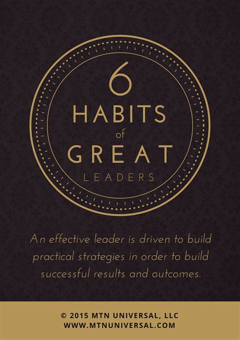 6 Habits Of Great Leaders — Mtn Universal