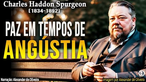 SALMO 4 CHARLES HADDON SPURGEON Narração Alexander de Oliveira