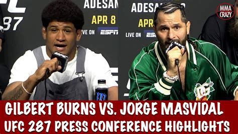 Gilbert Burns Vs Jorge Masvidal Press Conference Highlights Ufc 287