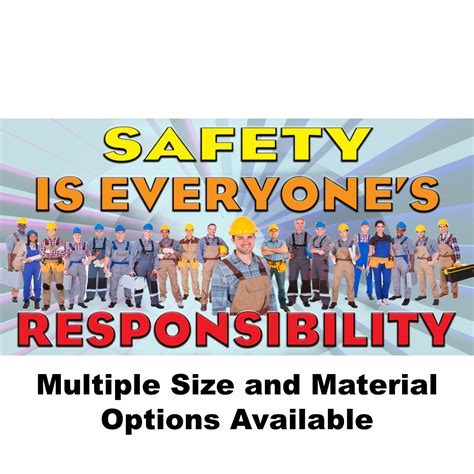 Safety Banner 1448 Safety Is Everyones Responsibility Safety Banner