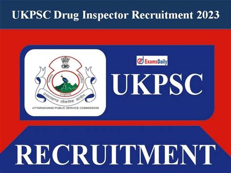 UKPSC Drug Inspector Recruitment 2023 Out Get Job Eligibility