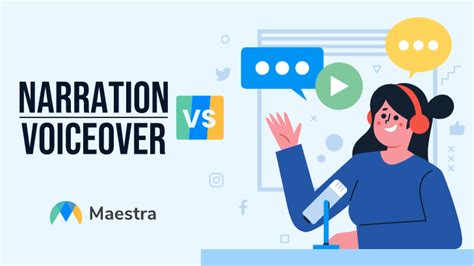 Narration Vs Voiceover All That You Need To Know Maestra