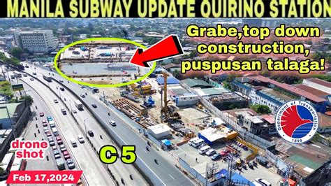 Topdown Construction Puspusan Metro Manila Subway Update Quirino