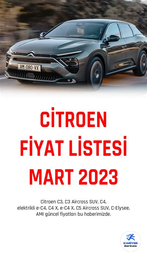 Citroen Fiyat Listesi Mart 2023