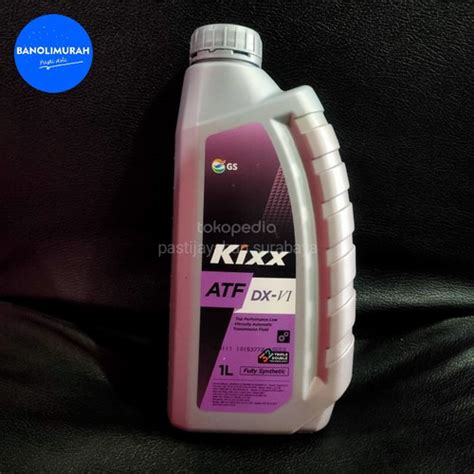 Jual Oli Kixx Atf Dx Vi Full Synthetic Dx Liter Kota Surabaya