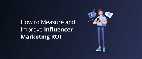 How To Measure And Improve Influencer Marketing Roi Devrix