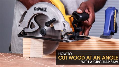 How To Cut Wood At An Angle With A Circular Saw DIY Guide Any Angle