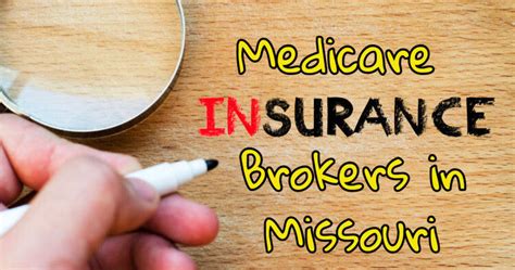 Find The Right Medicare Insurance Brokers In Missouri