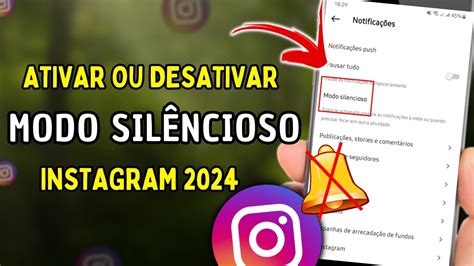 Como Ativar ou Desativar Modo Silêncioso do Instagram 2024 YouTube