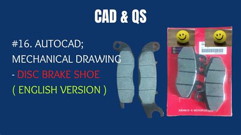 Autocad How To Draw Mechanical Drawing Disc Brake Shoe C W