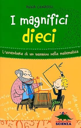 Amazon.com: I magnifici dieci. L'avventura di un bambino nella ...