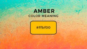 Amber Color Meaning | Marketing Access Pass