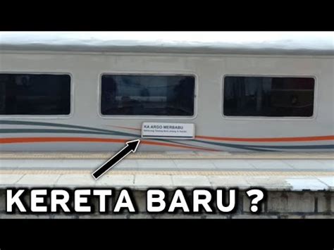 Ada Kereta Baru Di Gapeka 2023 YouTube