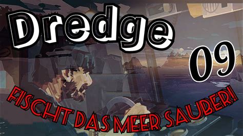 Dredge Ps5 Let S Play 09 Fischt Das Meer Sauber YouTube