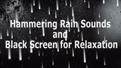 Get Better Sleep More Quickly With Hammering Rain Sounds And Black