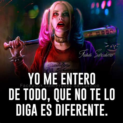 Pin de Mujeres Cabronas en Joker Señor Sarcasmo Harley quinn quotes