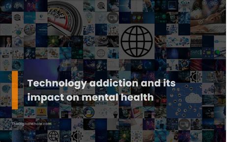 Technology Addiction And Its Impact On Mental Health Technology