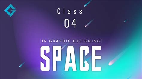 Space Class 4 Visual Element Of Graphic Design Graphical Academy