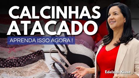 Vendas De Lingerie No Atacado Aprenda Isso YouTube